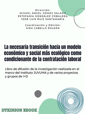 cover image of La necesaria transición hacia un modelo económico y social más ecológico como condicionante de la contratación laboral